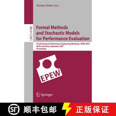 【3-4周达】Formal Methods and Stochastic Models for Performance Evaluation: Fourth European Performan... [9783540752103]