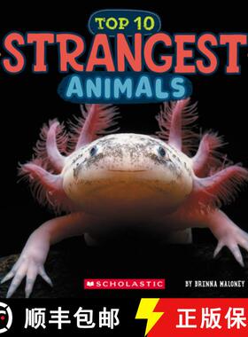 预订 Strangest Animals (Wild World: Top 10) [9781546136064]