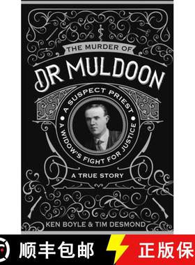 【3-4周达】The Murder of Dr Muldoon: A Suspect Priest, A Widow's Fight for Justice [9781781176900]