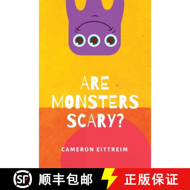 【3-4周达】Are Monsters Scary? [9781387760220]