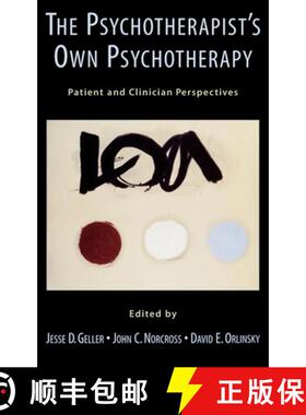【3-4周达】The Psychotherapist's Own Psychotherapy: Patient and Clinician Perspectives [9780195133943]