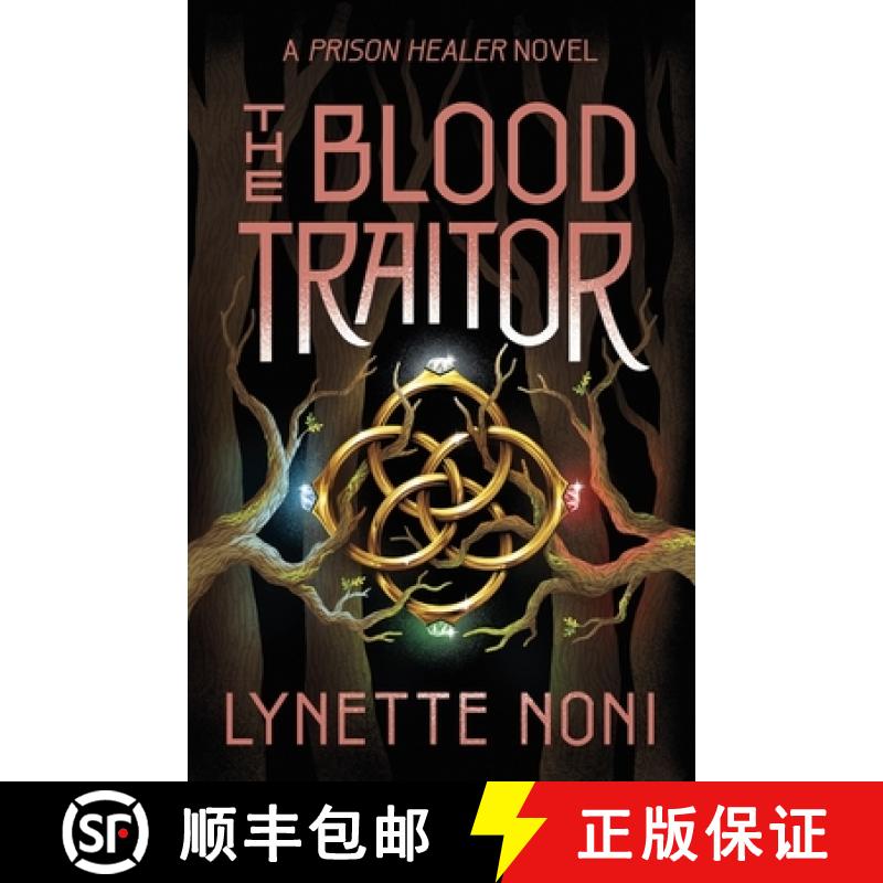 【3-4周达】The Blood Traitor : The gripping finale of the epic fantasy The Prison Healer series [9781529360462]