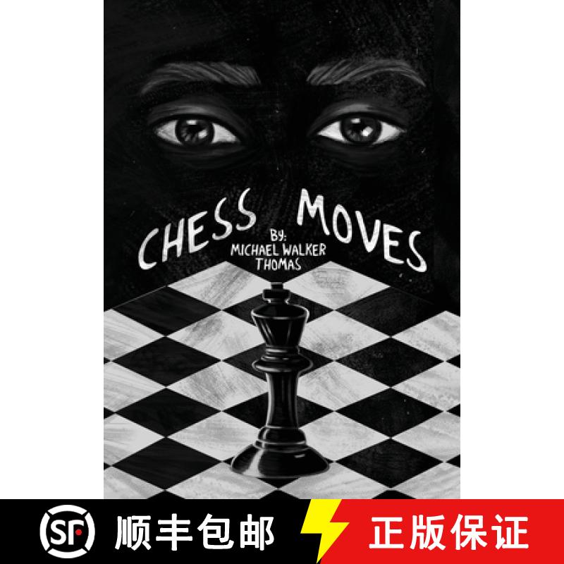 【2-3周达】Chess Moves: A YA Coming of Age Short [9781647041816]