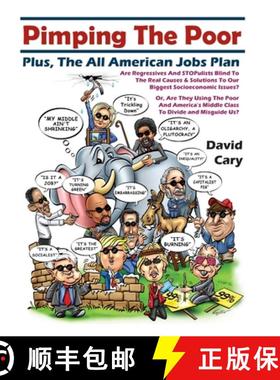 预订 Pimping The Poor Hard Cover: Plus, The All American Jobs Plan [9781716535994]