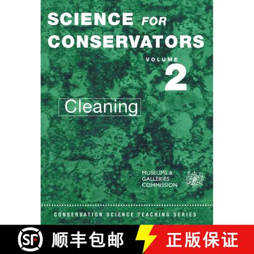 【3-4周达】Science For Conservators Series: Volume 2: Cleaning - Cleaning [9780415071659]