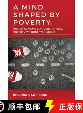 【3-4周达】A Mind Shaped by Poverty: Hidden Reasons for Generational Poverty We Don't Talk About: Hid... [9798869344168]