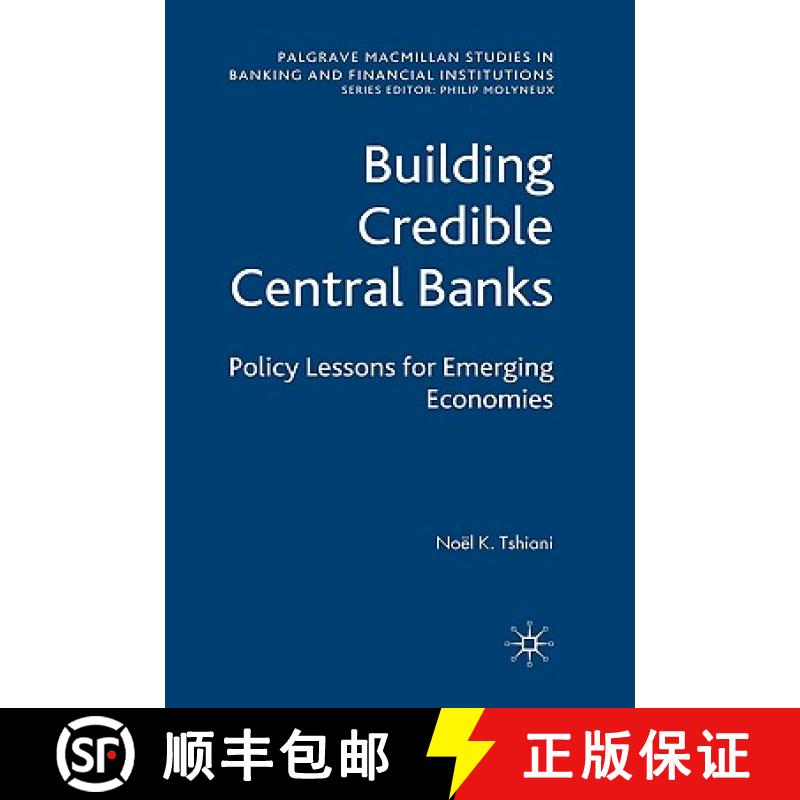 【3-4周达】Building Credible Central Banks: Policy Lessons for Emerging Economies [9780230218826]