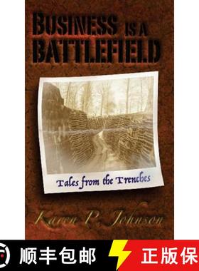 预订 Business is a Battlefield: Tales from the Trenches [9780997205411]