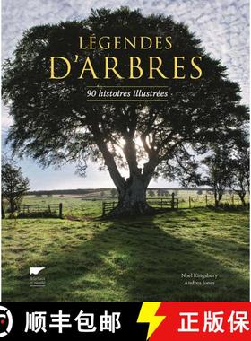 预订 Légendes d'Arbres: 90 Histoires Illustrées [The Splendour of the Tree: An Illustrated History] [9782603021934]