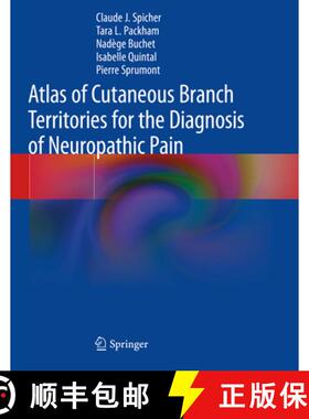 【3-4周达】Atlas of Cutaneous Branch Territories for the Diagnosis of Neuropathic Pain [9783030459666]