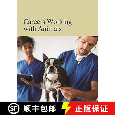 【3-4周达】精装 Careers Working with Animals: Print Purchase Includes Free Online Access [9781642657722]