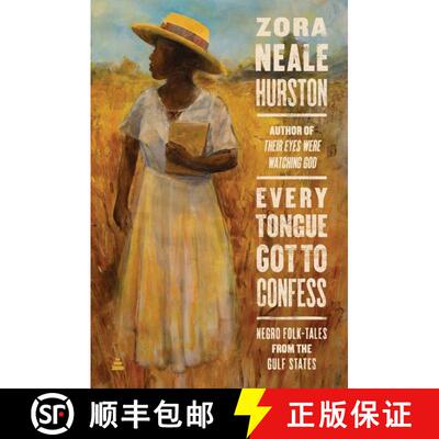 【3-4周达】Every Tongue Got to Confess: Negro Folk-tales from the Gulf States [9780060934545]