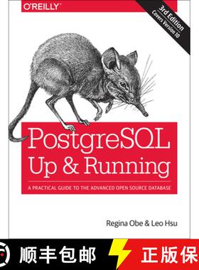 【3-4周达】PostegreSQL: Up and Running, 3e: A Practical Guide to the Advanced Open Source Database [9781491963418]