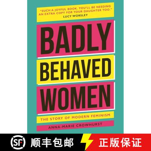 【3-4周达】精装 Badly Behaved Women: The History of Modern Feminism [9781802792362]