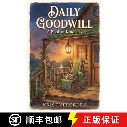 【3-4周达】Daily Goodwill: A Book of Kindness [9798994770801]