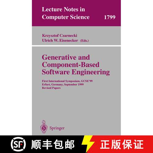 【3-4周达】Generative and Component-Based Software Engineering : First International Symposium, GCSE'... [9783540411727]