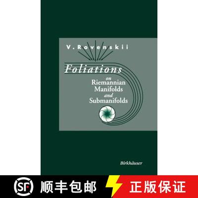 【3-4周达】Foliations on Riemannian Manifolds and Submanifolds [9781461287179]