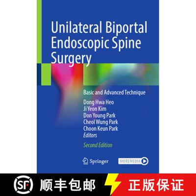 【3-4周达】Unilateral Biportal Endoscopic Spine Surgery: Basic and Advanced Technique (Second Edition... [9789819670215]