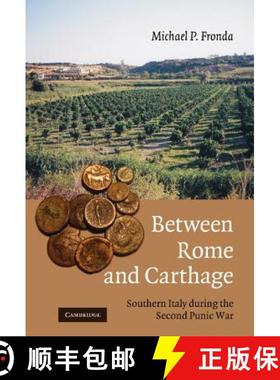 【3-4周达】Between Rome and Carthage: Southern Italy During the Second Punic War [9780521516945]