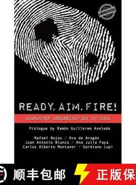 预订 Ready, Aim, Fire! Character Assassination in Cuba [9781613709740]