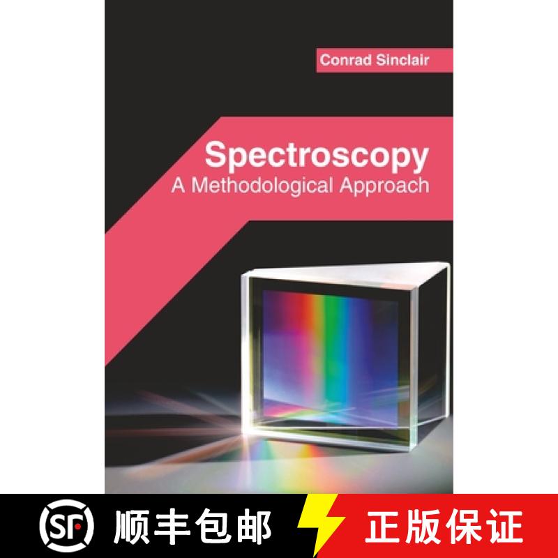 【3-4周达】Spectroscopy: A Methodological Approach [9781682856239]