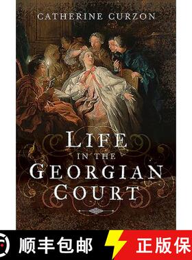 【3-4周达】Life in the Georgian Court [9781473845510]