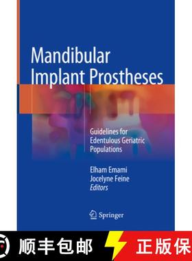 【3-4周达】Mandibular Implant Prostheses: Guidelines for Edentulous Geriatric Populations [9783319711799]