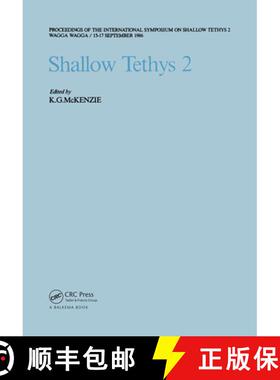 【3-4周达】Shallow Tethys 2 : Proceedings of the international symposium on Shallow Tethys 2, Wagga W... [9789061916475]