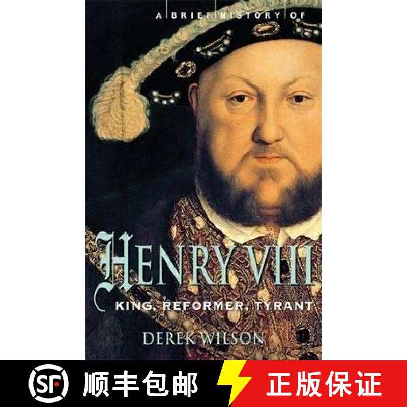 【2-3周达】Brief History of Henry VIII: King, Reformer and Tyrant [9781845299033]