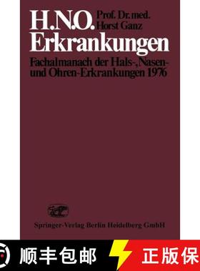 【3-4周达】H.N.O. Erkrankungen: Fachalmanach Der Hals-, Nasen- Und Ohren-Erkrankungen 1976 [9783662305065]