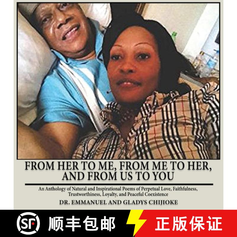 【3-4周达】From Her to Me, from Me to Her, and from Us to You: An Anthology of Natural and Inspiratio... [9781959579250]