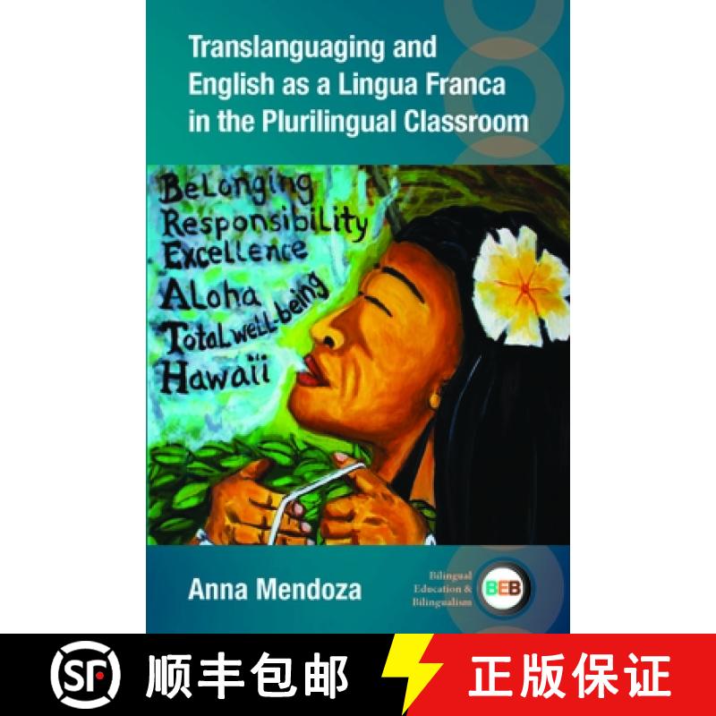 【3-4周达】Translanguaging and English as a Lingua Franca in the Plurilingual Classroom [9781800413436]