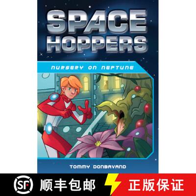 【3-4周达】Space Hoppers: Nursery on Neptune [9781783393251]