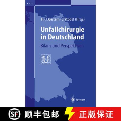 【3-4周达】Unfallchirurgie in Deutschland : Bilanz und Perspektiven [9783540633273]