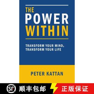 【3-4周达】The Power Within:  Transform Your Mind, Transform Your Life [9798348152215]