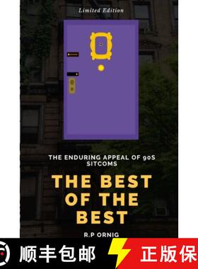 【3-4周达】The Best of The Best: The Enduring Appeal of 90s Sitcoms [9781447804888]