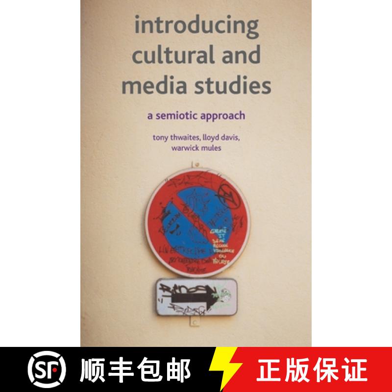 【3-4周达】Introducing Cultural and Media Studies : A Semiotic Approach [9780333972472]