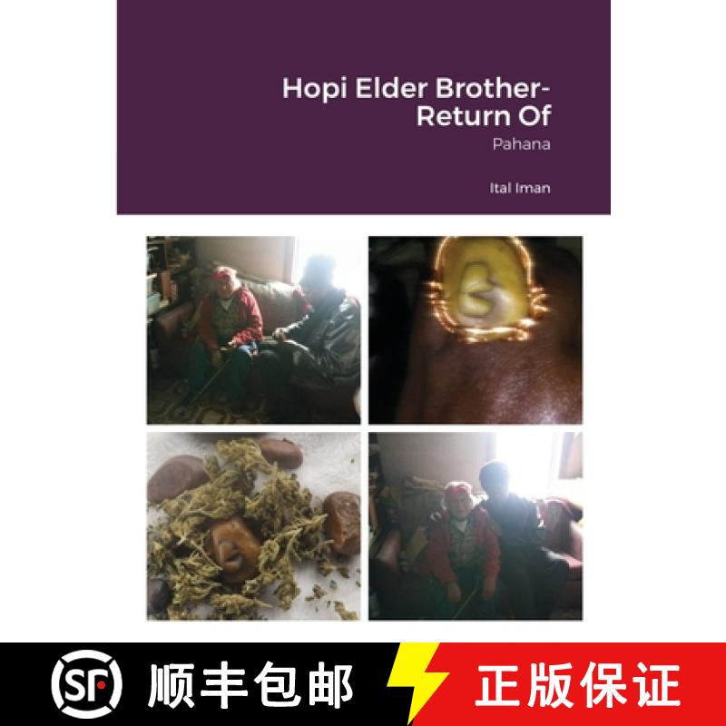 【3-4周达】Hopi Elder Brother- Return Of: Pahana [9781257633074]