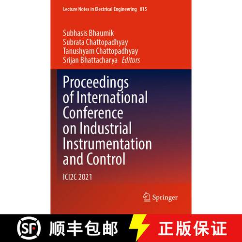 【3-4周达】Proceedings of International Conference on Industrial Instrumentation and Control : ICI2C ... [9789811670138]