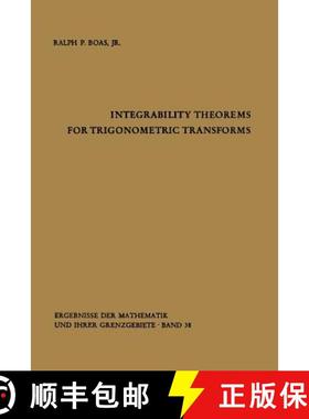 【3-4周达】Integrability Theorems for Trigonometric Transforms [9783642871108]