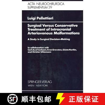 【3-4周达】Surgical Versus Conservative Treatment of Intracranial Arteriovenous Malformations : A Stu... [9783211815618]