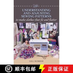 and Patterns Understanding Fit 9781785004476 That Adjusting 4周达 Make Sewing Flatter Clothes