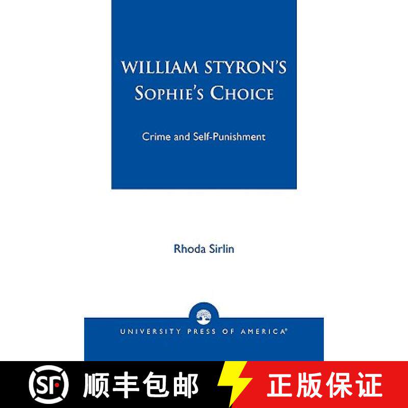 预订 William Styron's Sophie's Choice : Crime and Self-Punishment [9780761821823]