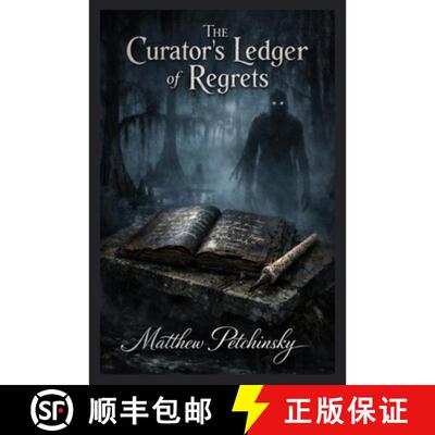 【3-4周达】The Curator's Ledger of Regrets [9798348555320]