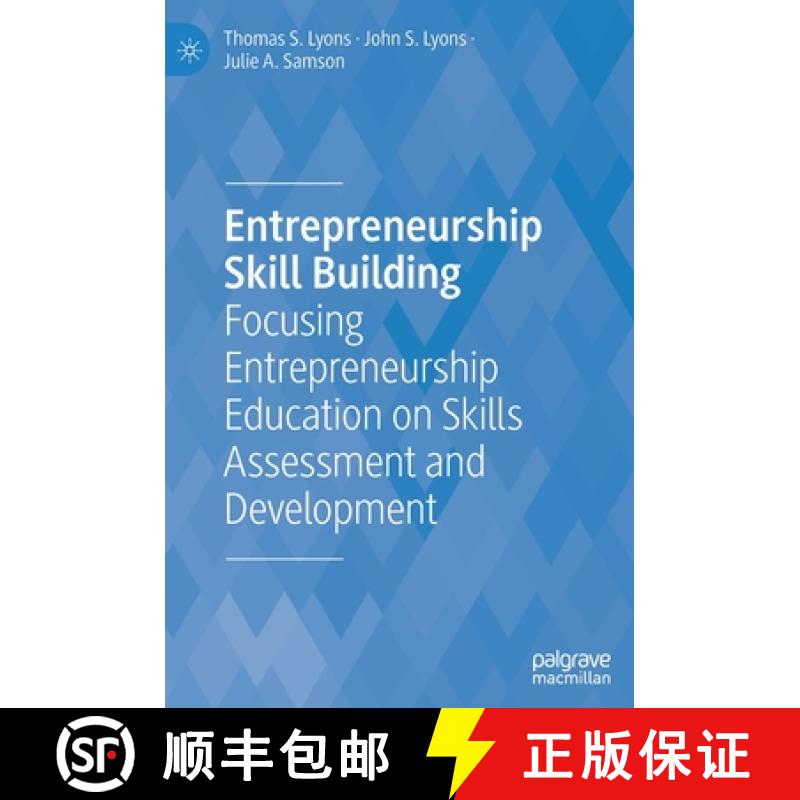 【3-4周达】Entrepreneurship Skill Building : Focusing Entrepreneurship Education on Skills Assessment... [9783030779191]