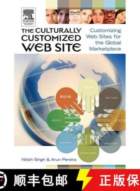 【3-4周达】The Culturally Customized Web Site: Customizing Web Sites for the Global Marketplace [9781138136151]