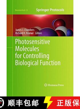 【3-4周达】Photosensitive Molecules for Controlling Biological Function [9781617790300]