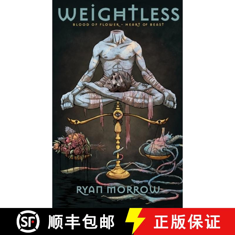 【3-4周达】Weightless : Blood of Flower Heart of Beast [9780578734934]