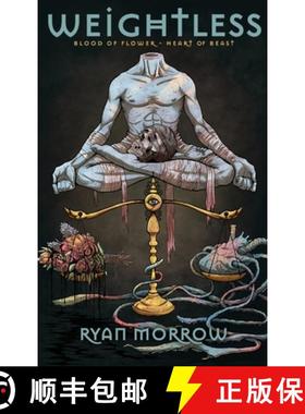 【3-4周达】Weightless : Blood of Flower Heart of Beast [9780578734934]