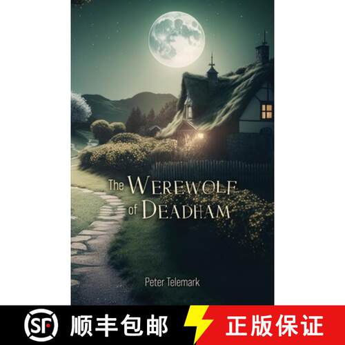 【3-4周达】The Werewolf of Deadham [9798218956639]